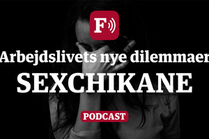 Arbejdslivets nye dilemmaer - episode 3: Sexchikane