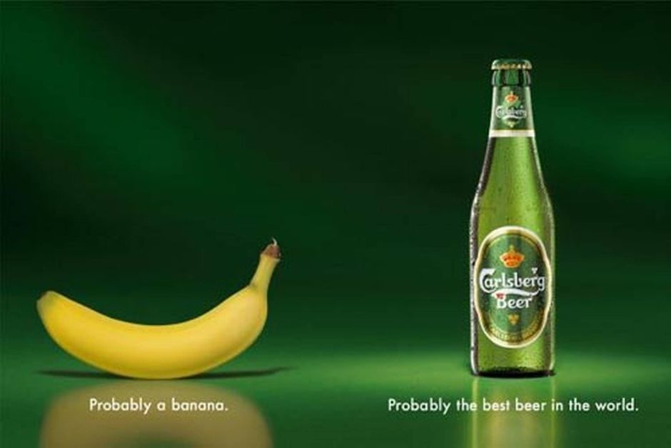 Probably this. Креативная реклама пива Carlsberg. Сравнение в рекламе. Ирония в рекламе примеры. Сравнение в рекламе примеры.